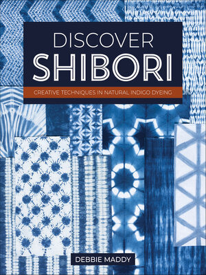 Discover Shibori - ebook
